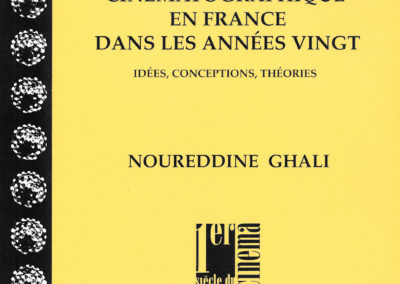 L’Avant-garde cinématographique en France par Noureddine Ghali