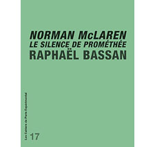 Cahier n° 17 : Norman McLaren
