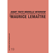 Cahier n° 19 : Maurice Lemaître