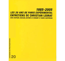 Cahier n° 20 : Les 20 ans de Paris Expérimental