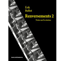 Renversements 2 par Érik Bullot