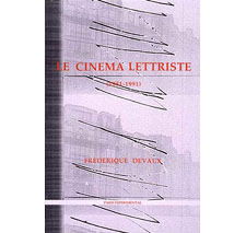 Le Cinéma lettriste (1951-1991)