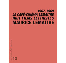 Cahier n° 13 : Maurice Lemaître