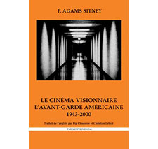Le Cinéma visionnaire par P. Adams Sitney