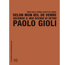 Cahier n° 10 : Paolo Gioli
