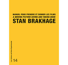 Cahier n° 14 : Stan Brakhage