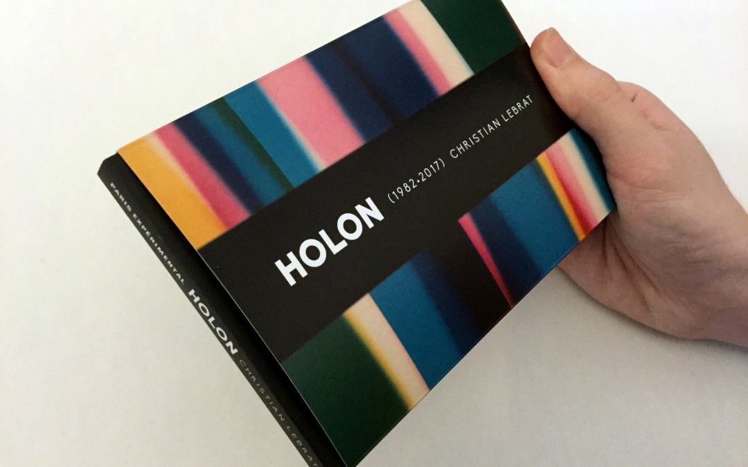 Holon (1982-2017) par / by Christian Lebrat