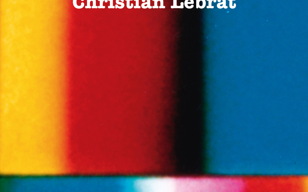 Radical Cinema by Christian Lebrat