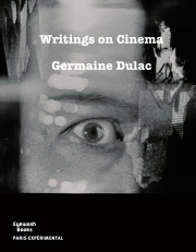 Writings on Cinema (1919-1937) by Germaine Dulac