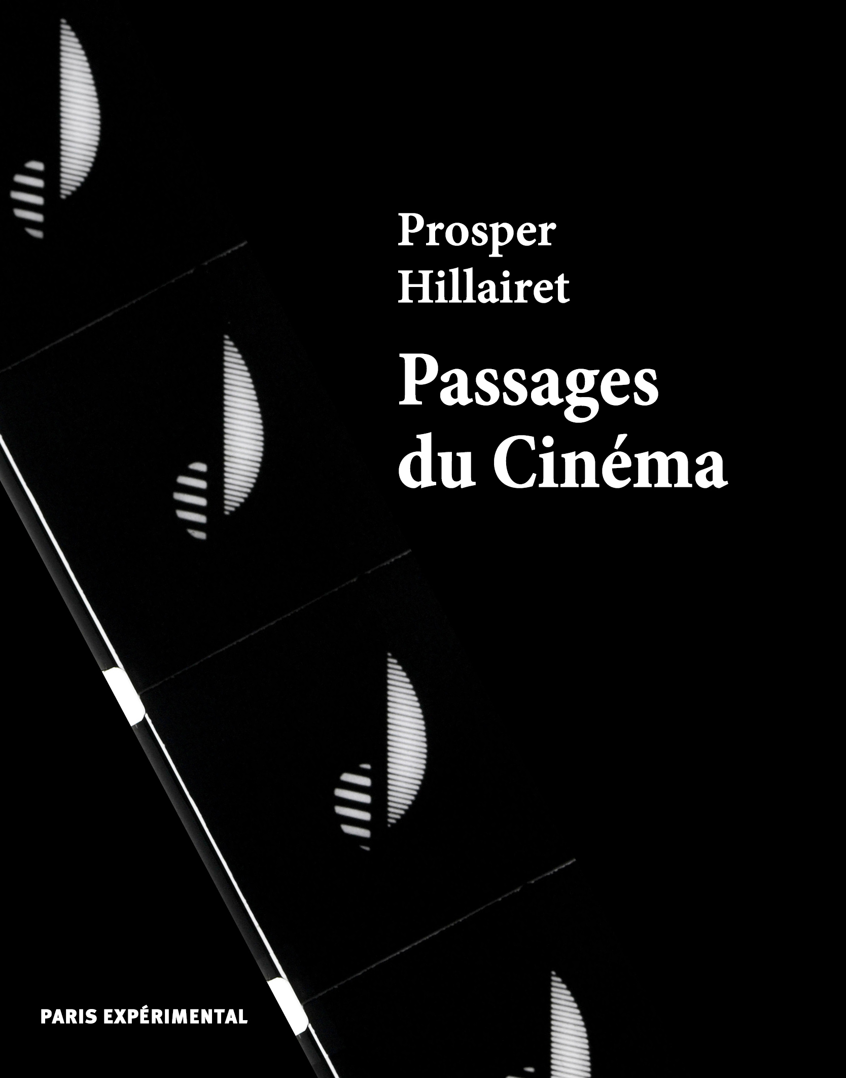 Passages du Cinéma par Prosper Hillairet